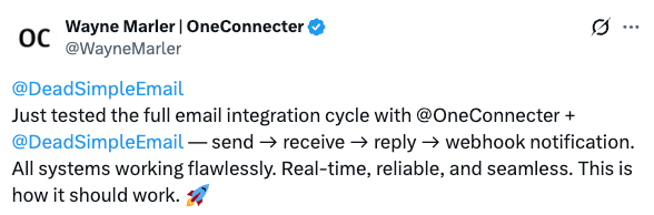 Screenshot of a customer post saying the full email integration cycle with Dead Simple Email worked flawlessly.
